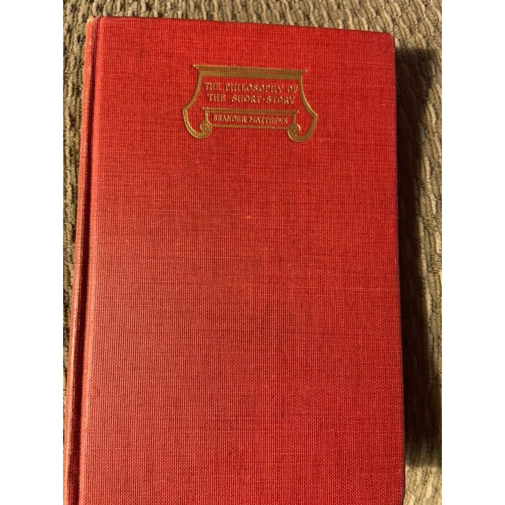 Rare ⭐️The Philosophy of the Short-Story⭐️ by Brander Matthews First Edition